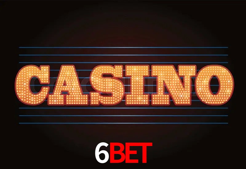 Casino Ao Vivo 6bet